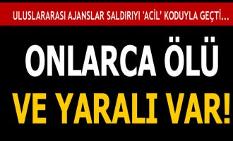  Çok sayıda ölü ve yaralı var