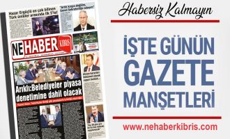 16 ŞUBAT SALI KKTC GAZETE MANŞETLERİ