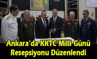 Ankara’da KKTC Milli Günü Resepsiyonu Düzenlendi