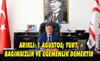 Arıklı, 1 Ağustos Toplumsal Direniş Bayramı dolayısıyla mesaj yayımladı.