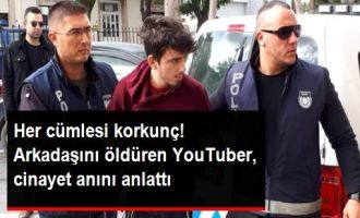 Arkadaşını öldürdüğünü itiraf eden Youtuber Arif Gökçek tutuklandı