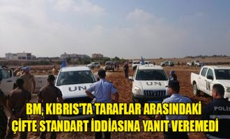 BM, Kıbrıs'ta taraflar arasındaki çifte standart iddiasına yanıt veremedi