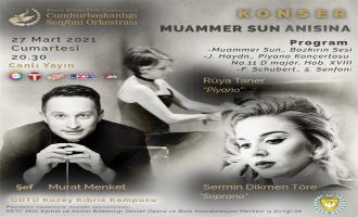 KKTC CSO'DAN MUAMMER SUN ANISINA KONSER