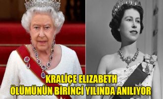 Kraliçe Elizabeth ölümünün birinci yılında anılıyor