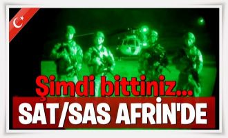 SAT ve SAS komandoları Afrin'de