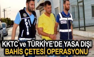 Türkiye'de ve Kıbrıs'ta yasa dışı bahis operasyonu!