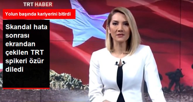 TSK Sivillere Saldırıyor Diyen TRT Spikeri Özür Diledi