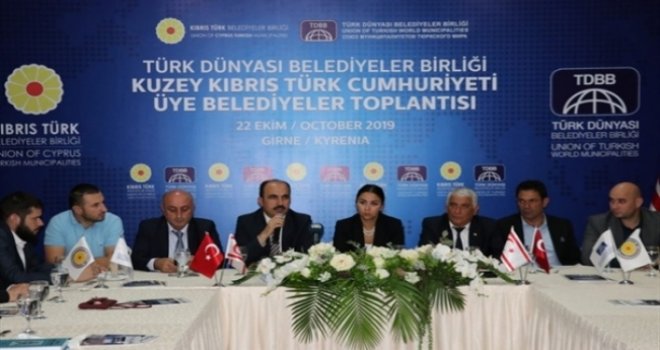 Türk Dünyası Belediyeler Birliği, Üye Belediyeler Toplantısı, Kıbrıs Türk Belediyeler Birliği ev sahipliğinde Girne’de yapıldı