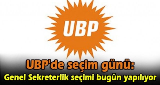 UBP'de seçim günü: Genel Sekreterlik seçimi bugün yapılıyor
