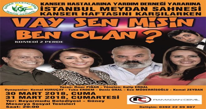 “VAY SEN MİSİN BEN OLAN” OYUNU GÜNEY MESARYA SOSYAL TESİSLERİNDE SAHNELENECEK..