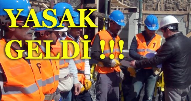 YABANCI ÖĞRENCİLER İNŞAATLARDA ÇALIŞAMAYACAK