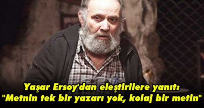 Yaşar Ersoy'dan eleştirilere yanıt: 