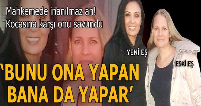 Yeni eşin tanıklığıyla kazandı