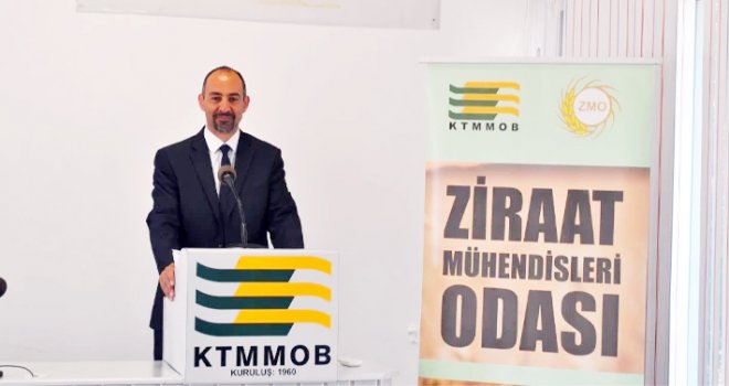 Ziraat Mühendisleri Odası: Toprağımızı ve yerli tarımsal üretimimizi koruyalım