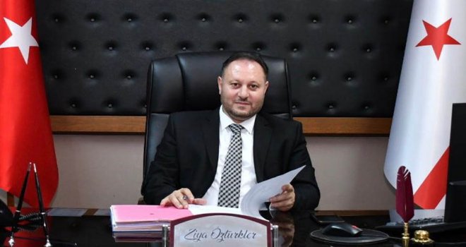 Ziya Öztürkler: Doğu Akdeniz’in en stratejik yerinde bulunan KKTC dünya tarafından ilgi ile takip edilen bir ülkedir