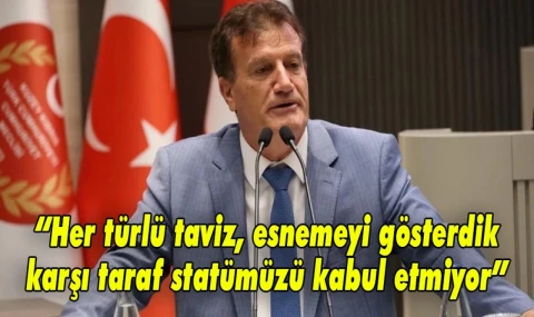 Erhan Arıklı: Her türlü taviz, esnemeyi gösterdik karşı taraf statümüzü kabul etmiyor