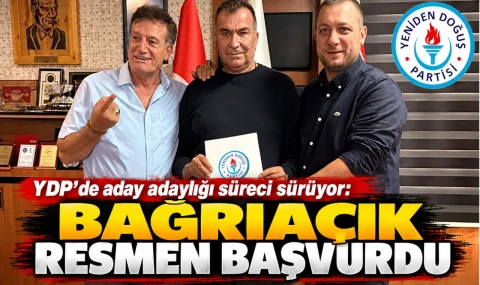YDP’de aday adaylığı süreci sürüyor: Bağrıaçık resmen başvurdu